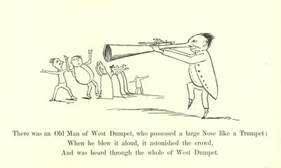 Es war ein alter Mann von West Dumpet, der eine große Nase wie eine Trompete besaß von Edward Lear