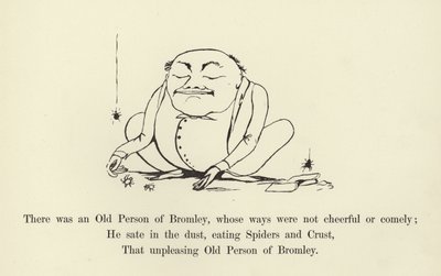 Es war eine alte Person aus Bromley, deren Wege nicht fröhlich oder anständig waren von Edward Lear