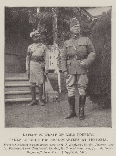 Neueste Porträt von Lord Roberts, aufgenommen vor seinem Hauptquartier in Pretoria von English Photographer