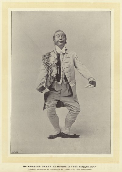 Mr Charles Danby als Roberts in Die Lady Slavey von English Photographer