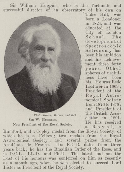 Sir W Huggins, neuer Präsident der Royal Society von English Photographer