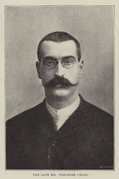 Der verstorbene Mr. Theodore Child von English Photographer