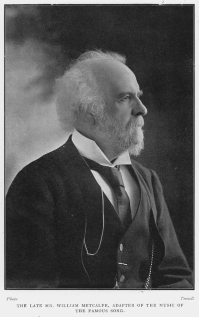 Der verstorbene Mr. William Metcalfe, Adapter der Musik des berühmten Liedes, D