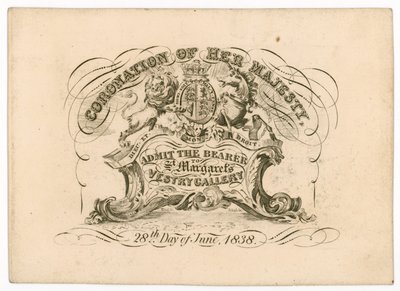 Eintrittskarte zur St. Margarets Vestry Gallery, zur Krönung von Königin Victoria, 28. Juni 1838, Vorderseite von English School