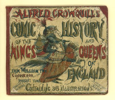 Titelblatt von Alfred Crowquills Comic History of the Kings and Queens of England (Aquatinta) von English School