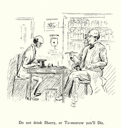 Trinke keinen Sherry, oder du wirst morgen sterben; Iss, trink und sei fröhlich, denn morgen sterben wir von English School