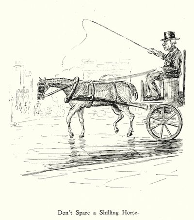Spare kein Schillingpferd; Spor kein williges Pferd von English School