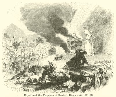 Elija und die Propheten des Baal, 1 Könige, xviii, 37, 38 von English School