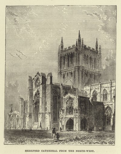 Hereford Kathedrale von Nordwesten von English School