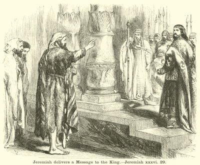 Jeremia überbringt dem König eine Botschaft, Jeremia, xxxvi, 29 von English School