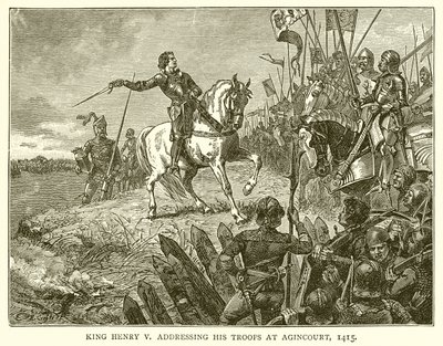 König Heinrich V. spricht zu seinen Truppen bei Agincourt, 1415 von English School