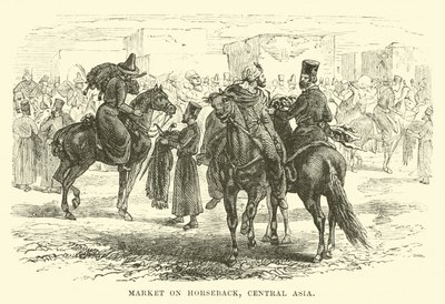 Markt zu Pferd, Zentralasien von English School
