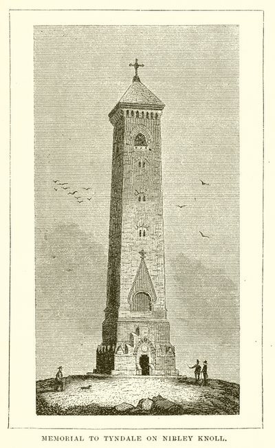 Denkmal für Tyndale auf Nibley Knoll von English School