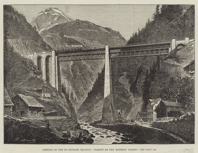 Eröffnung der St. Gotthard Bahn, Viadukt im Maderanertal von English School