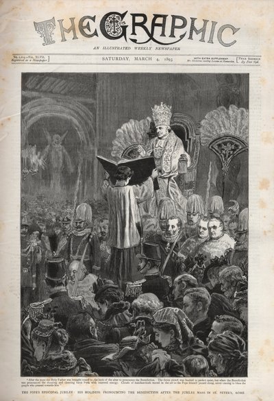 Papst Leo XIII. (Leon XIII) Das bischöfliche Jubiläum des Papstes, Seine Heiligkeit spricht den Segen nach der Jubiläumsmesse in St. Peter, Rom - Illustration für The Graphic, 4. März 1893. von English School