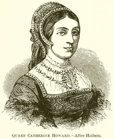 Königin Catherine Howard von English School