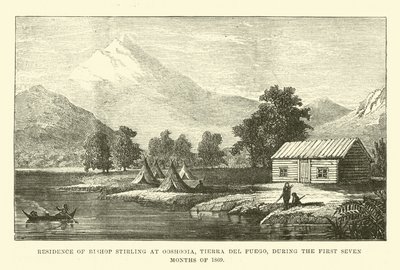 Residenz von Bischof Stirling in Ooshooia, Feuerland, während der ersten sieben Monate von 1869 von English School