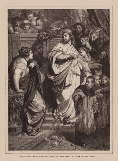 Szenen aus berühmten Stücken und Opern, V, Szene aus der Oper "Der Prophet" (Gravur) von English School