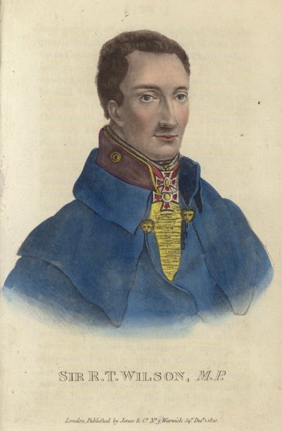 Sir Robert Thomas Wilson, britischer Soldat und Politiker (farbiger Stich) von English School