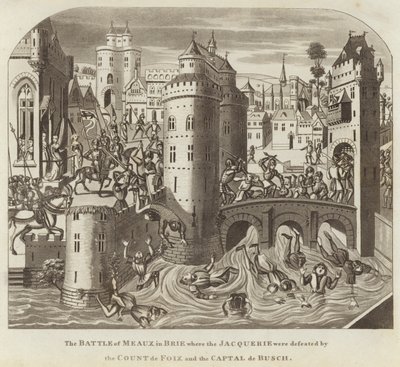 Die Schlacht von Meaux in Brie, wo die Jacquerie von Graf de Foix und dem Captal de Buch besiegt wurden von English School