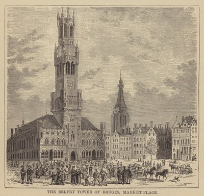 Der Belfriedturm von Brügge, Marktplatz von English School
