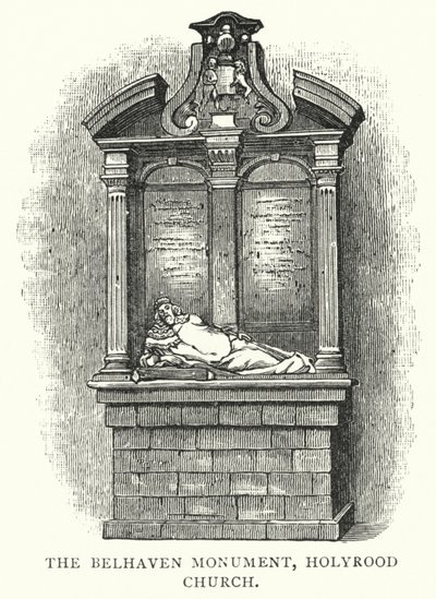 Das Belhaven-Denkmal, Holyrood-Kirche (Stich) von English School