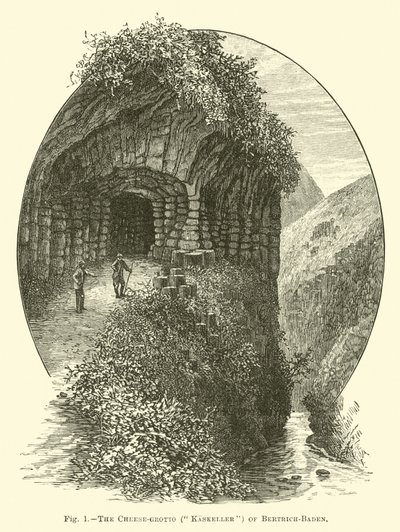 Der Käsekeller von Bertrich-Baden von English School