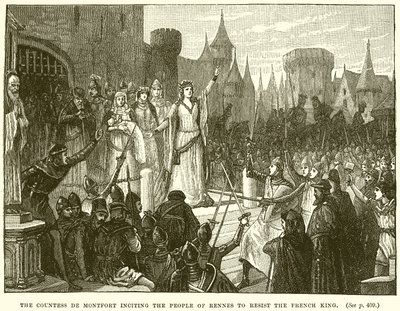 Die Gräfin de Montfort ermutigt die Menschen von Rennes, dem französischen König zu widerstehen von English School