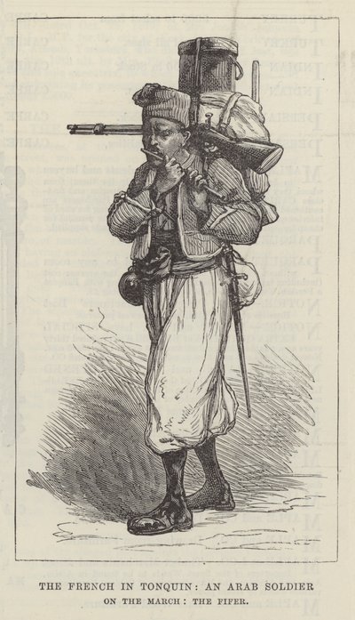 Die Franzosen in Tonkin, ein arabischer Soldat auf dem Marsch, der Pfeifer (Gravur) von English School