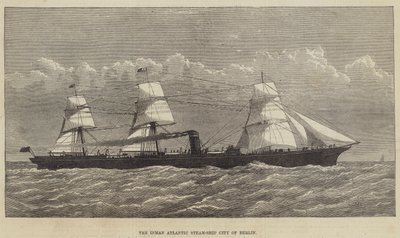 Das Inman-Atlantik-Dampfschiff City of Berlin (Stich) von English School