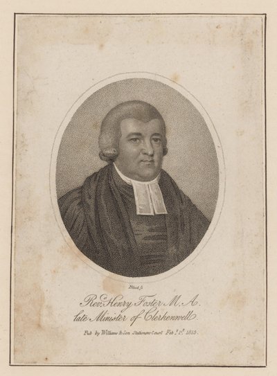 Der Reverend Henry Foster, ehemaliger Minister von Clerkenwell von English School