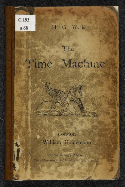 Die Zeitmaschine: Eine Erfindung, von H. G. Wells von English School