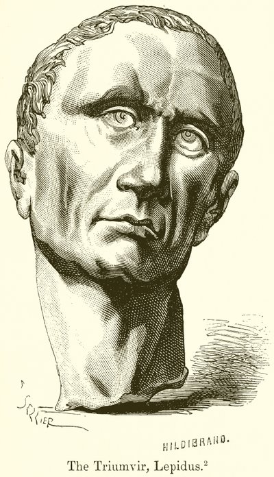 Der Triumvir, Lepidus von English School