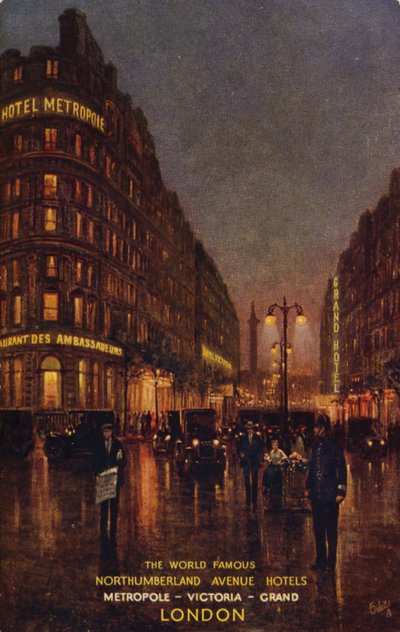 Die weltberühmten Northumberland Avenue Hotels, Metropole, Victoria, Grand, London von English School