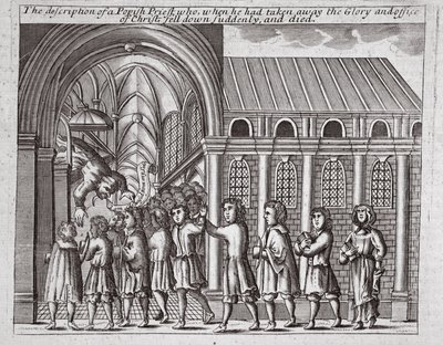 Die Beschreibung eines papistischen Priesters, der, nachdem er die Herrlichkeit und das Amt Christi weggenommen hatte, plötzlich fiel und starb, Illustration aus Acts and Monuments von John Foxe, neunte Ausgabe, veröffentlicht 1684 von English School