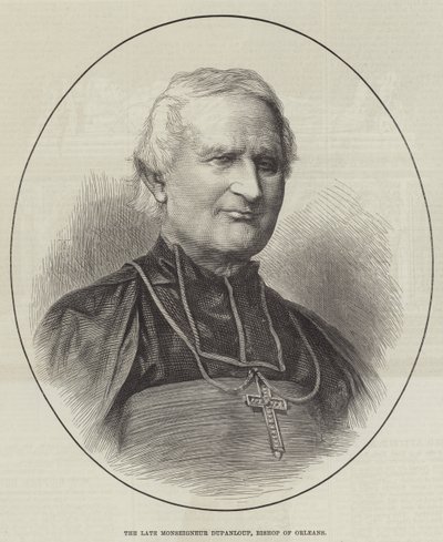 Der verstorbene Monseigneur Dupanloup, Bischof von Orleans (Gravur) von English School