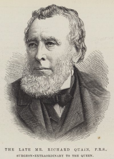 Der verstorbene Herr Richard Quain, FRS, außerordentlicher Chirurg der Königin (Gravur) von English School
