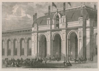 Der Haupteingang der Internationalen Ausstellung von 1862 von English School