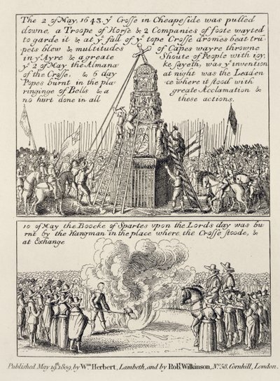 Der Abriss des Cheapside-Kreuzes durch Ikonoklasten und Puritaner und das Verbrennen des Buches der Sportarten am selben Ort am folgenden Sonntag im Mai 1643, 1809 von English School