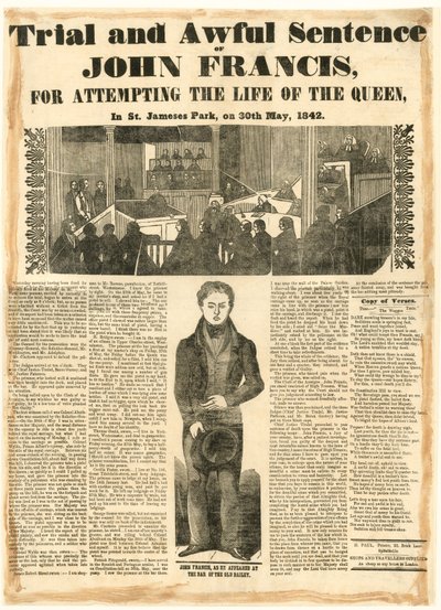 Prozess und schreckliches Urteil gegen John Francis wegen des Versuchs, das Leben der Königin am 30. Mai 1842 zu beenden von English School