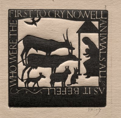 Alle Tiere: Wer waren die Ersten, die Nowell riefen? von Eric Gill