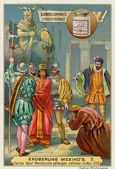 Eroberung Mexikos: Cortes verhaftet König Montezuma II von European School
