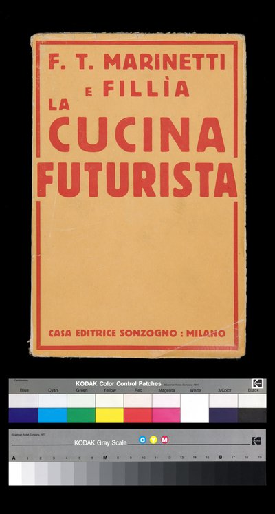 Futurismus: Umschlag von „La cucina futurista“ (Die futuristische Küche) (1931) von Filippo Tommaso Marinetti von Filippo Tommaso Emilio Marinetti