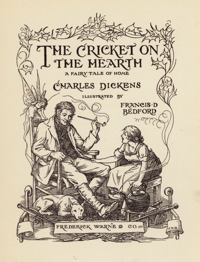 Titelbild-Illustration für Die Grille am Herd von Charles Dickens von Francis Donkin Bedford