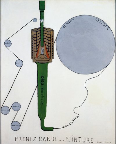 Vorsicht vor der Malerei von Francis Picabia