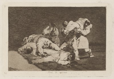 Ser? lo mismo (Es wird dasselbe sein), Platte 21 aus Los desastres de la guerra (Die Schrecken des Krieges) von Francisco de Goya
