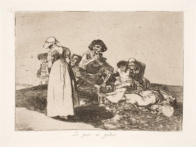 Das Schlimmste ist, dass man betteln muss (55) von Francisco de Goya