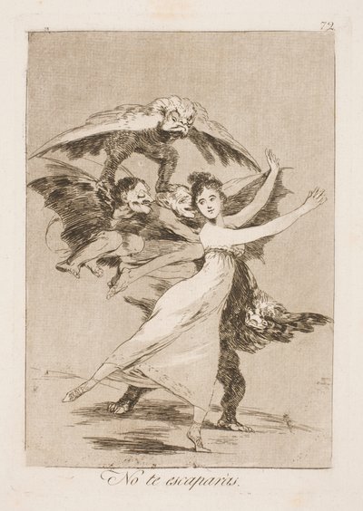 Du entkommst uns nicht von Francisco de Goya
