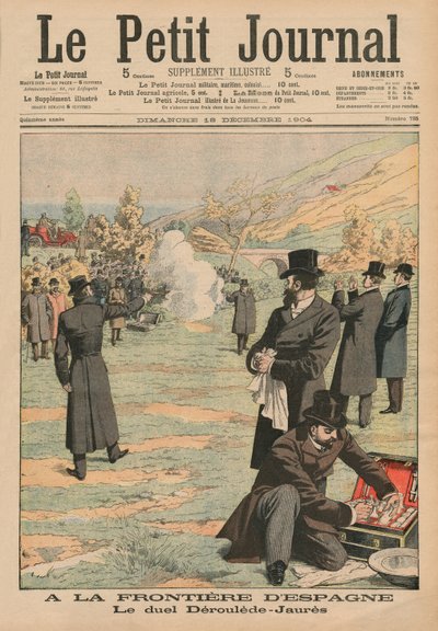 An der spanischen Grenze, Duell zwischen Paul Deroulede und Jean Jaures, Illustration aus Le Petit Journal, Supplement illustre, 18. Dezember 1904 von French School