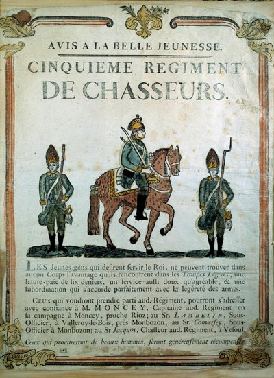 Avis à la Belle Jeunesse, Rekrutierungsplakat für das 5. Regiment der Jäger 18. Jahrhundert. Paris, Musée de l